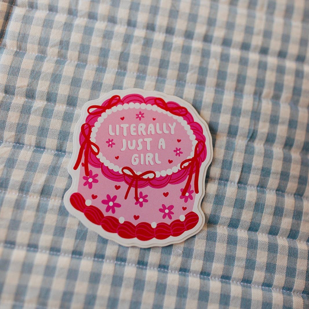 Literally Just a Girl Cake Sticker