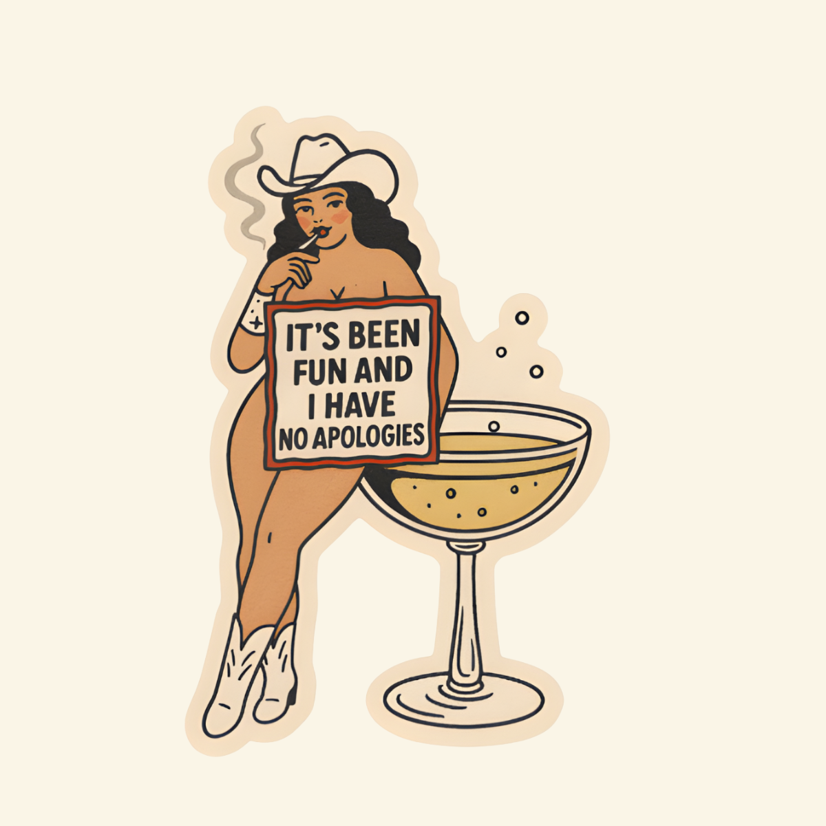 Cowgirl It’s Been Fun, No Apologies Sticker