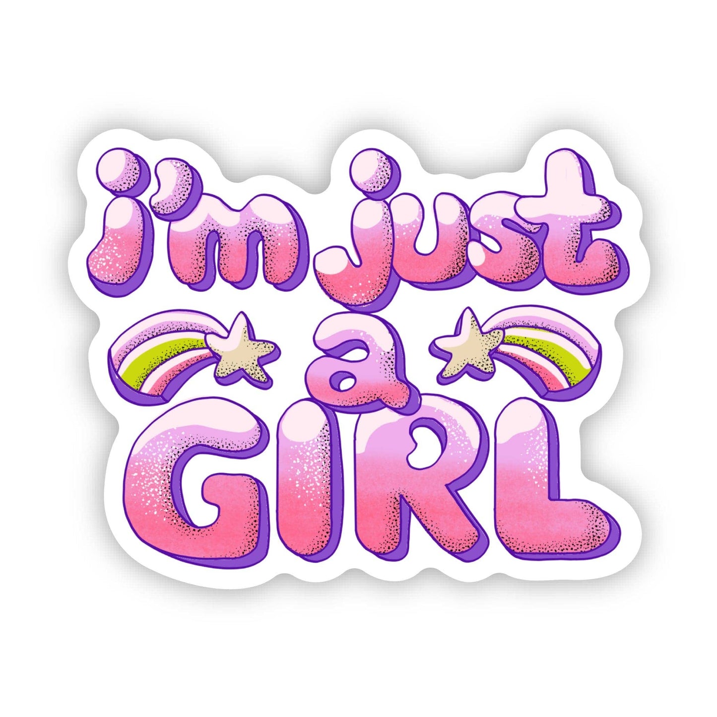I'm Just A Girl Pink Sticker