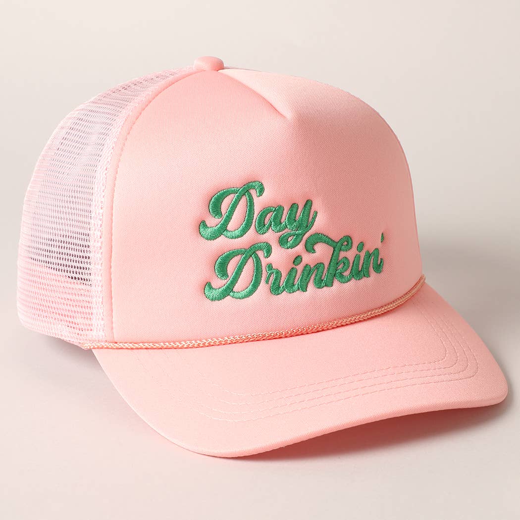 Day Drinkin Embroidered Trucker Hat