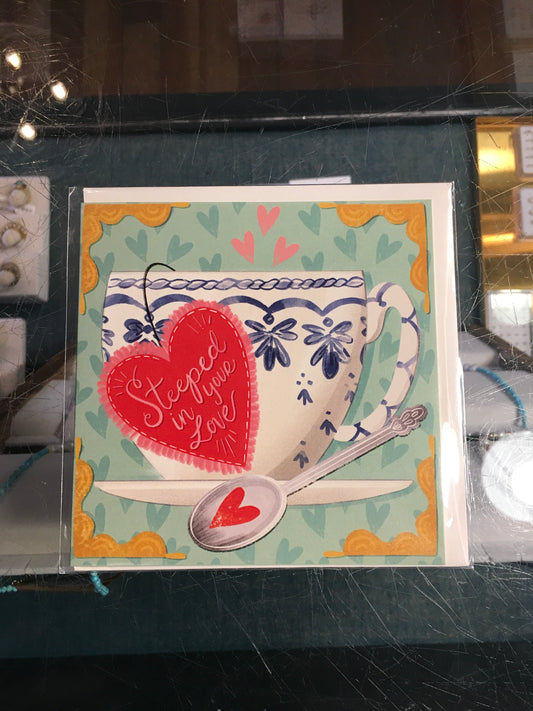 Steeped in your love card