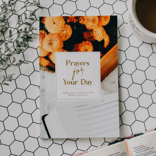 Prayers For Your Day Bible Study