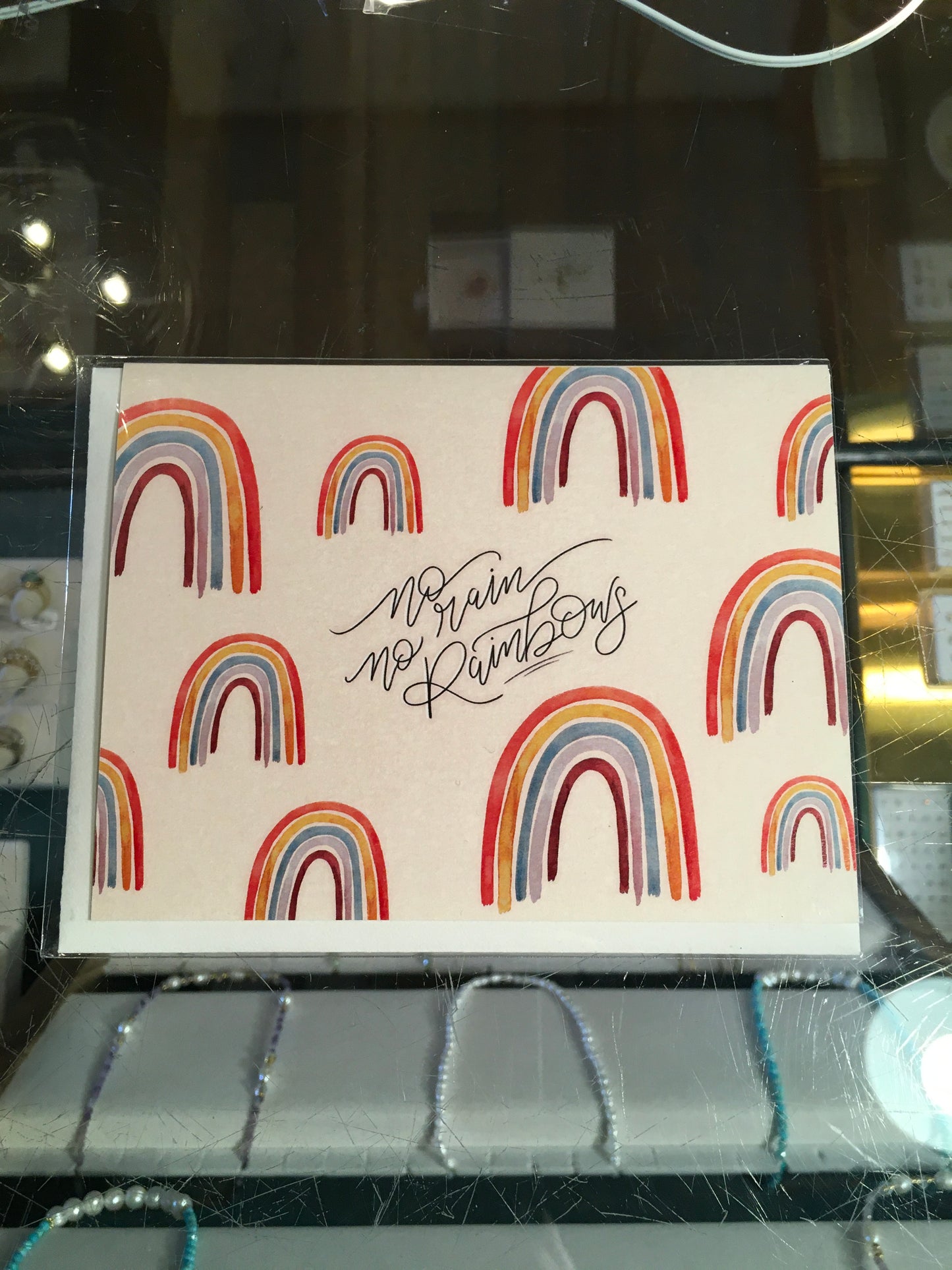 No rain, no rainbows card