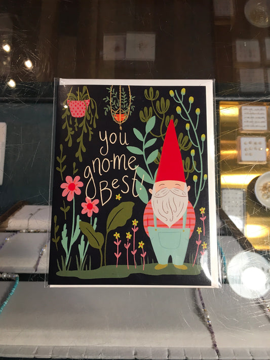 You gno-me best! Card