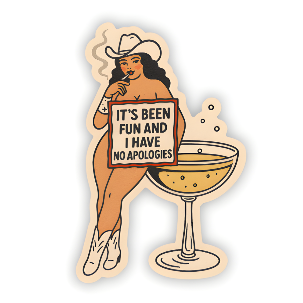 Cowgirl It’s Been Fun, No Apologies Sticker