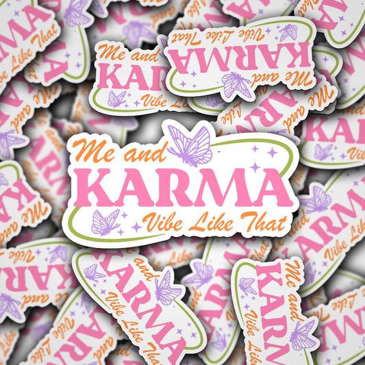 Me and Karma Vibe Sticker